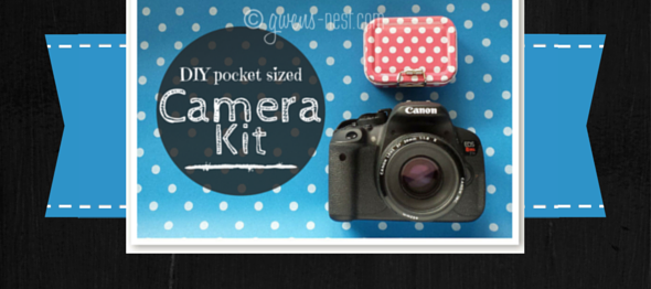 DIY Pocket Camera Kit - Gwen's Nest