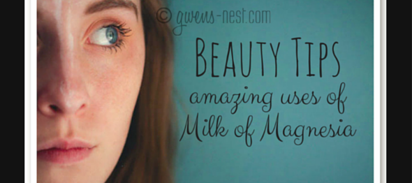 Beauty tips: amazing uses for Milk of Magnesia- it's an acne treatment and natural deodorant and more!