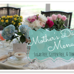 A Mothers Day Menu that's sugar free, THM, and gluten free!