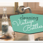 Get vintage bottles *really* clean with these simple tricks & common tools.